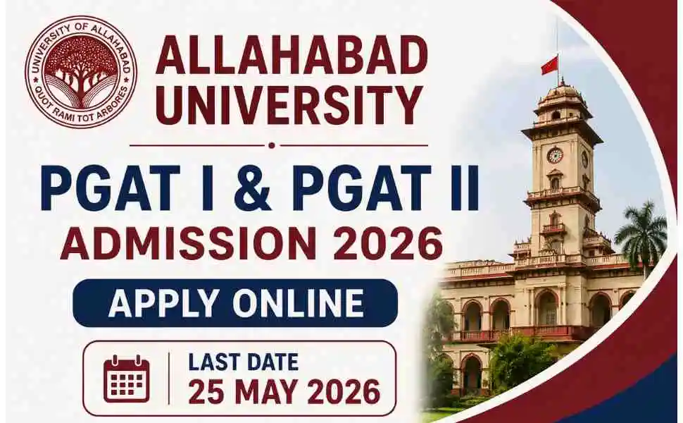 Allahabad University AU PGAT I & PGAT II Admission 2026: Apply Online for Various PG Courses and Result Declared